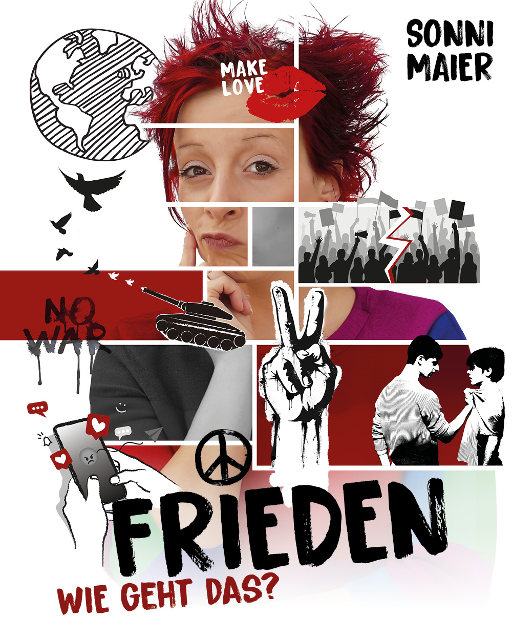 Cover: Frieden – Wie geht das?